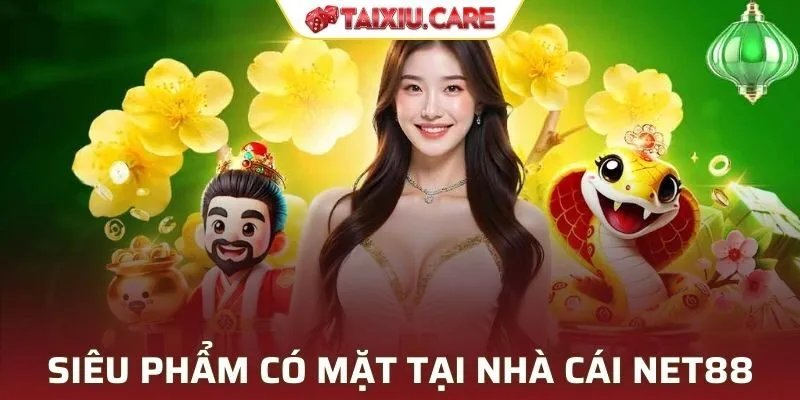 Một số tựa game hot mà NET88 mang lại