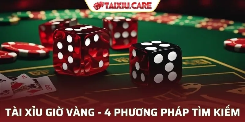 Tài Xỉu Giờ Vàng